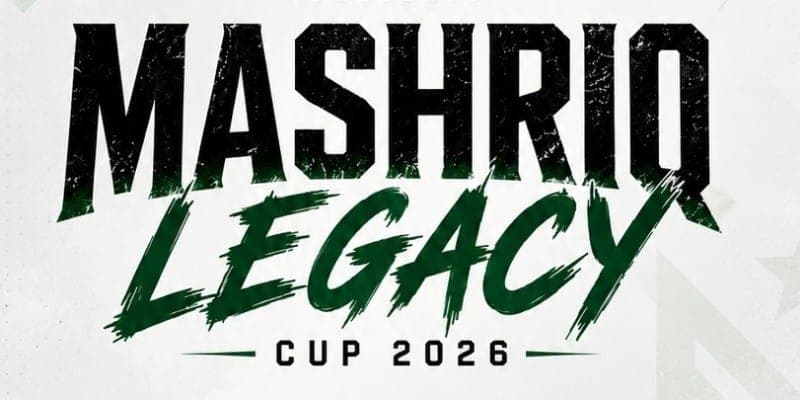 MASHRIQ LEGACY CUP 